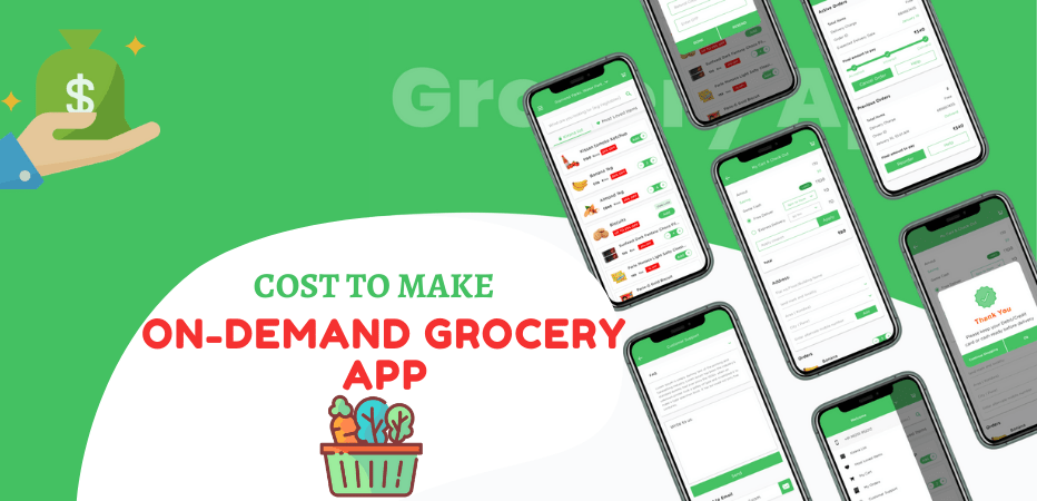 Cost to Make an On-Demand Grocery App