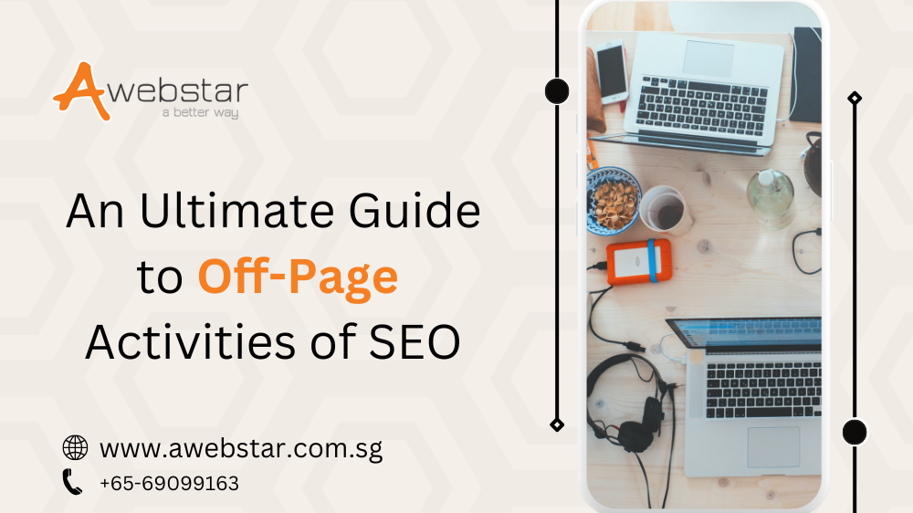 An Ultimate Guide to Off-Page Activities of SEO