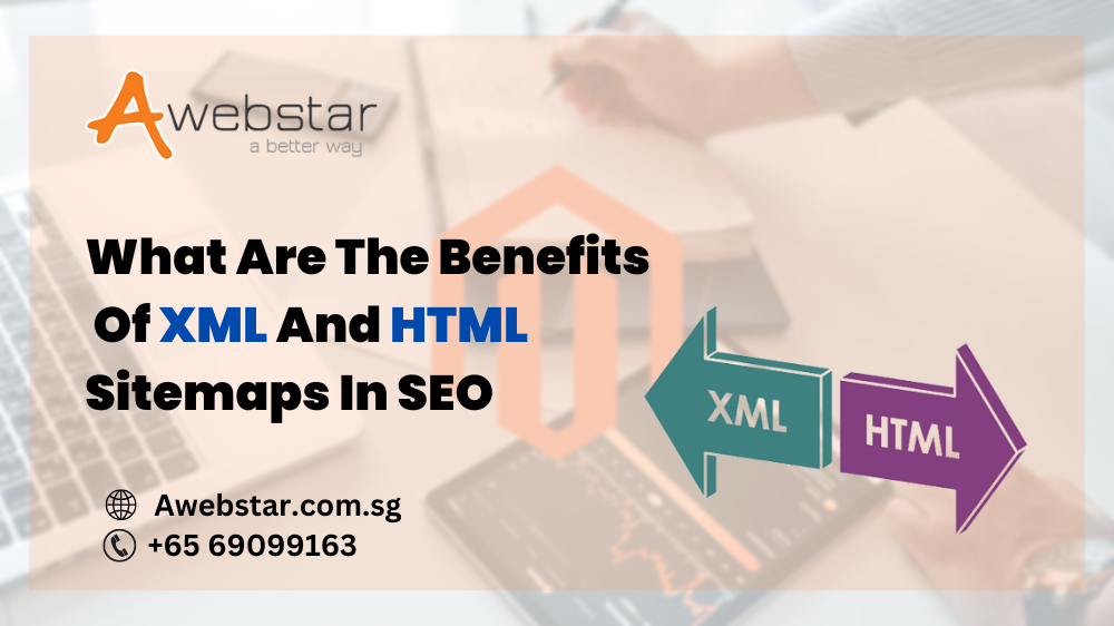 What Are The Benefits Of XML And HTML Sitemaps In SEO
