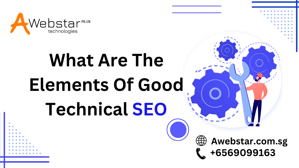 What are the elements of Technical SEO