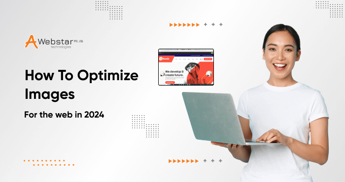 How To Optimize Images for web in 2023