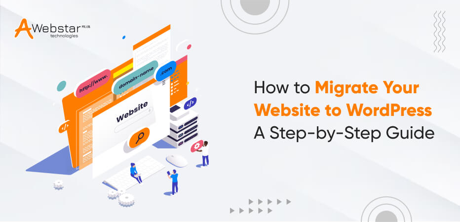 How to Migrate Your Website to WordPress_ A Step-by-Step Guide